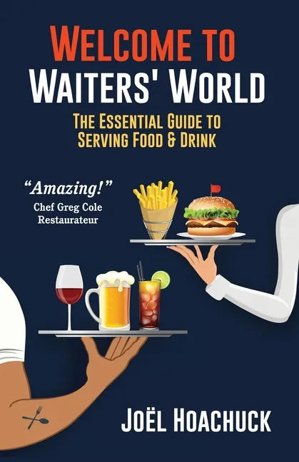 Welcome to Waiters' World - Paperback