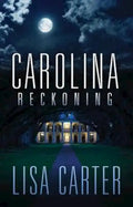 Carolina Reckoning - Paperback