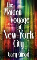 The Maiden Voyage of New York City - Paperback