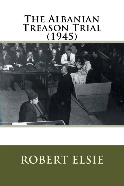 The Albanian Treason Trial (1945) - Paperback