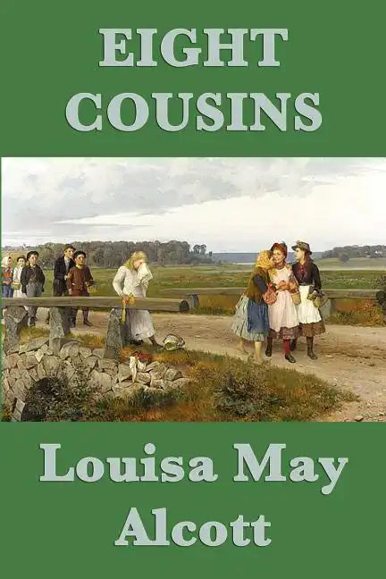 Eight Cousins - Paperback