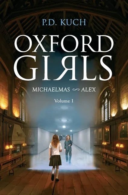 Oxford girls: Michaelmas Alex - Paperback
