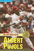Albert Pujols: On the Field with... - Paperback