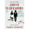 Forever in Your Service - Paperback