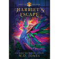 Harriet's Escape Harriet Tubman Reimagined - Hardcover