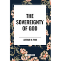 The Sovereignty of God - Paperback