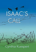Isaac's Call - Hardcover