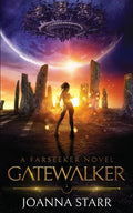 Gatewalker: An Epic Fantasy Sci-Fi Adventure - Paperback