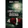A Merry Mersey Christmas - Hardcover