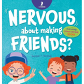 Nervous About Making Friends?: An Affirmation-Themed Children's Book To Help Kids (Ages 4-6) Overcome Friendship Jitters - Hardcover