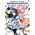 Puella Magi Madoka Magica: The Movie -Rebellion-: The Complete Omnibus Edition - Paperback