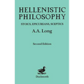 Hellenistic Philosophy: Stoics, Epicureans, Sceptics - Paperback