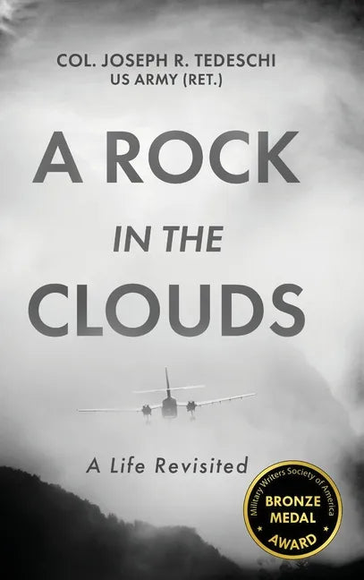 A Rock in the Clouds: A Life Revisited - Hardcover