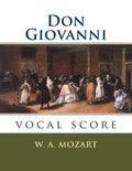 Don Giovanni: vocal score - Paperback