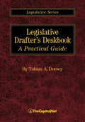Legislative Drafter's Deskbook: A Practical Guide - Paperback