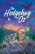 The Hedgehog of Oz - Paperback
