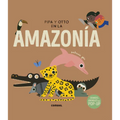 Pipa Y Otto En La Amazon? - Hardcover