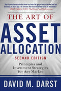 The Art of Asset Allocation: Principles and Investment Strategies for Any Market, Second Edition - Hardcover