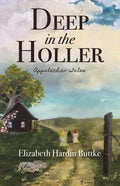 Deep in the Holler: Appalachian Tales - Paperback