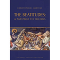 The Beatitudes: A Pathway to Theosis - Paperback