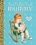 Little Golden Book Mommy Stories - Hardcover