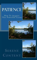 Patience: How to Acquire This Powerful Virtue - Paperback