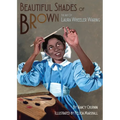 Beautiful Shades of Brown: The Art of Laura Wheeler Waring - Hardcover