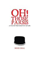 Oh Those Parsis - Paperback