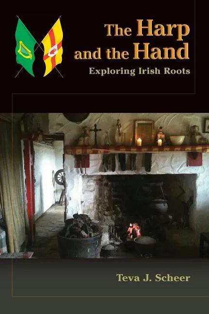 The Harp and the Hand: Exploring Irish Roots - Paperback