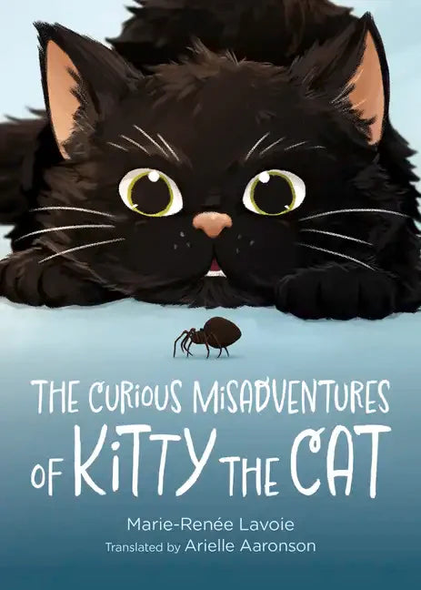 The Curious Misadventures of Kitty the Cat - Paperback