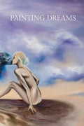 Painting Dreams - Hardcover