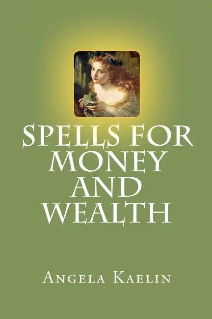 Spells for Money and Wealth - Paperback