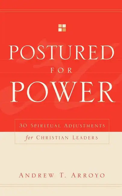 Postured For Power - Paperback