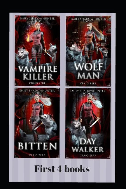 Emily Shadowhunter - All 4 books: A Vampire, werewolf, shapeshifter novel. - Paperback