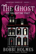 The Ghost of Valentine Past - Paperback