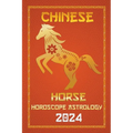Horse Chinese Horoscope 2024 - Paperback
