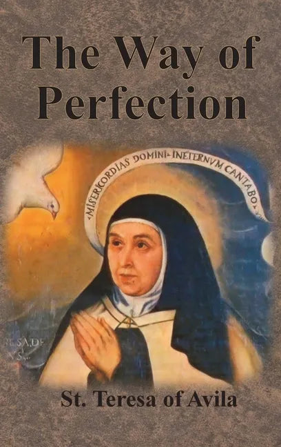 The Way of Perfection - Hardcover