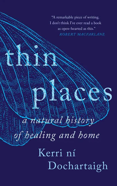 Thin Places - Hardcover