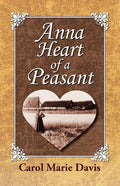 Anna Heart of a Peasant - Paperback