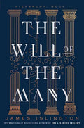 The Will of the Many - Hardcover