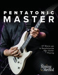 Pentatonic Master: 97 Warm-ups to Revolutionize Your Guitar Playing - Paperback