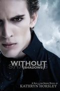 Without Shadows - Paperback