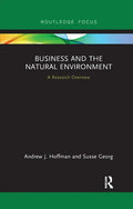 Business and the Natural Environment: A Research Overview - Paperback
