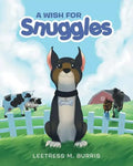 A Wish for Snuggles - Paperback