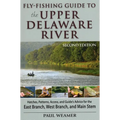 Fly-Fishing Guide to Upper Delaware River - Paperback