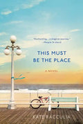 This Must Be the Place - Paperback