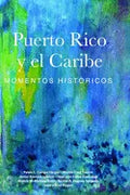 Puerto Rico y el Caribe (volumen 1 a color) - Paperback