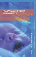 Pranayama Exercises Attunements - Paperback
