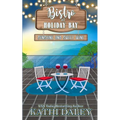 The Bistro at Holiday Bay: Sunshine and Sweet Wine - Paperback
