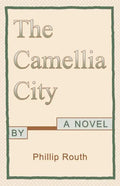 The Camellia City - Paperback